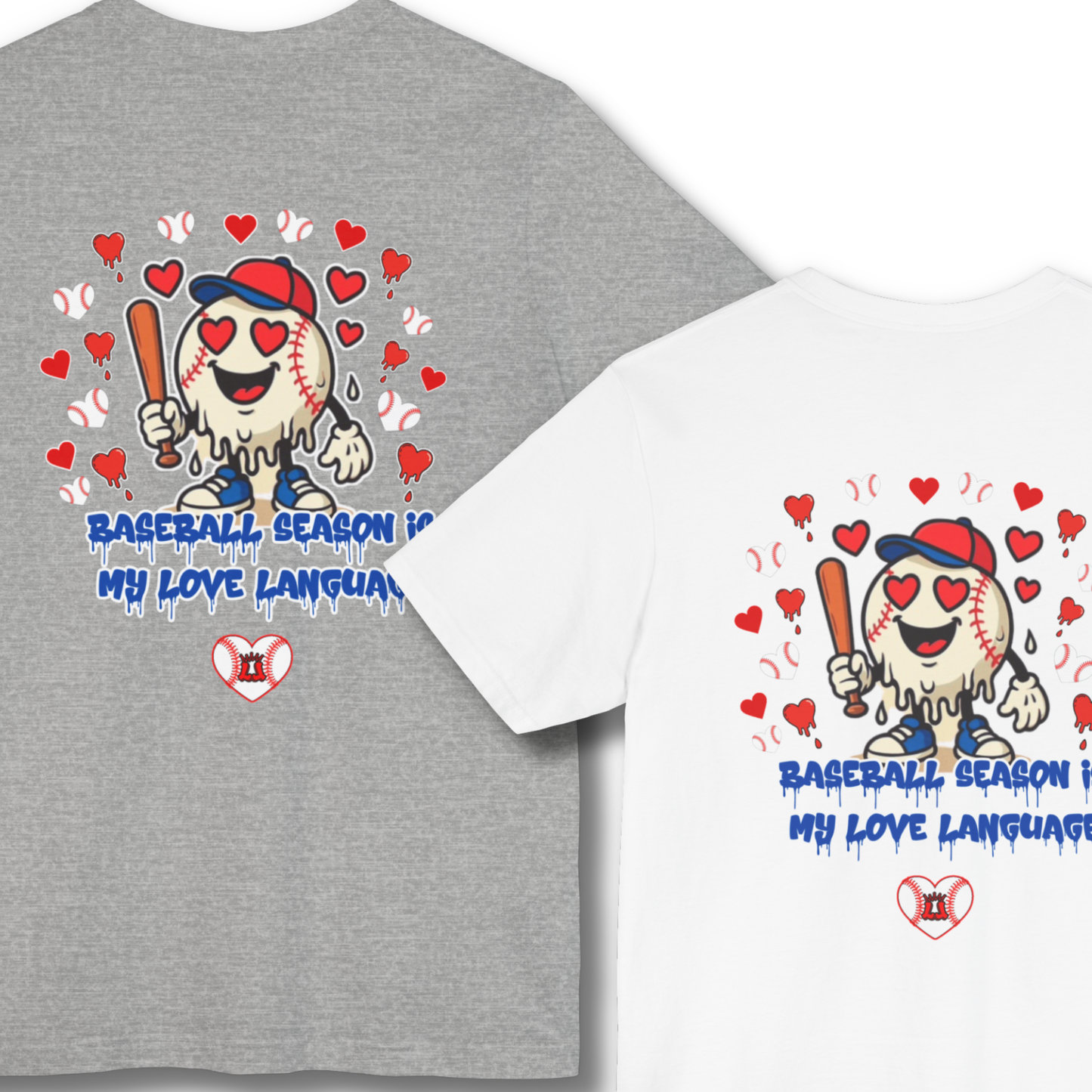 Adult Unisex Baseball Valentine's Sports T-Shirt, Baseball Season is My Love Language