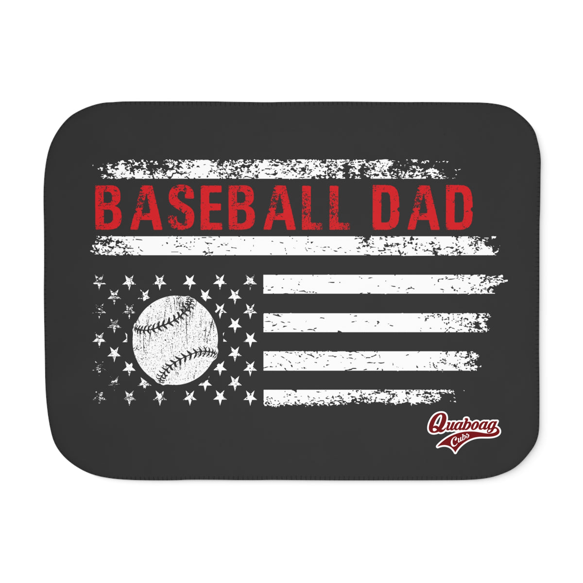 Quaboag Baseball Dad Flag Sherpa Blanket
