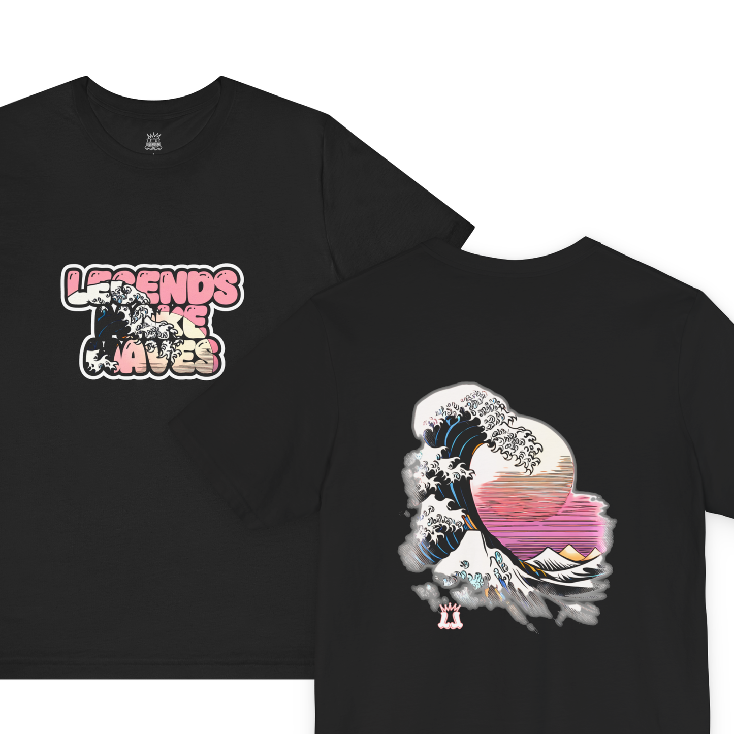 Legends Make Waves: Adult Graphic T-Shirt