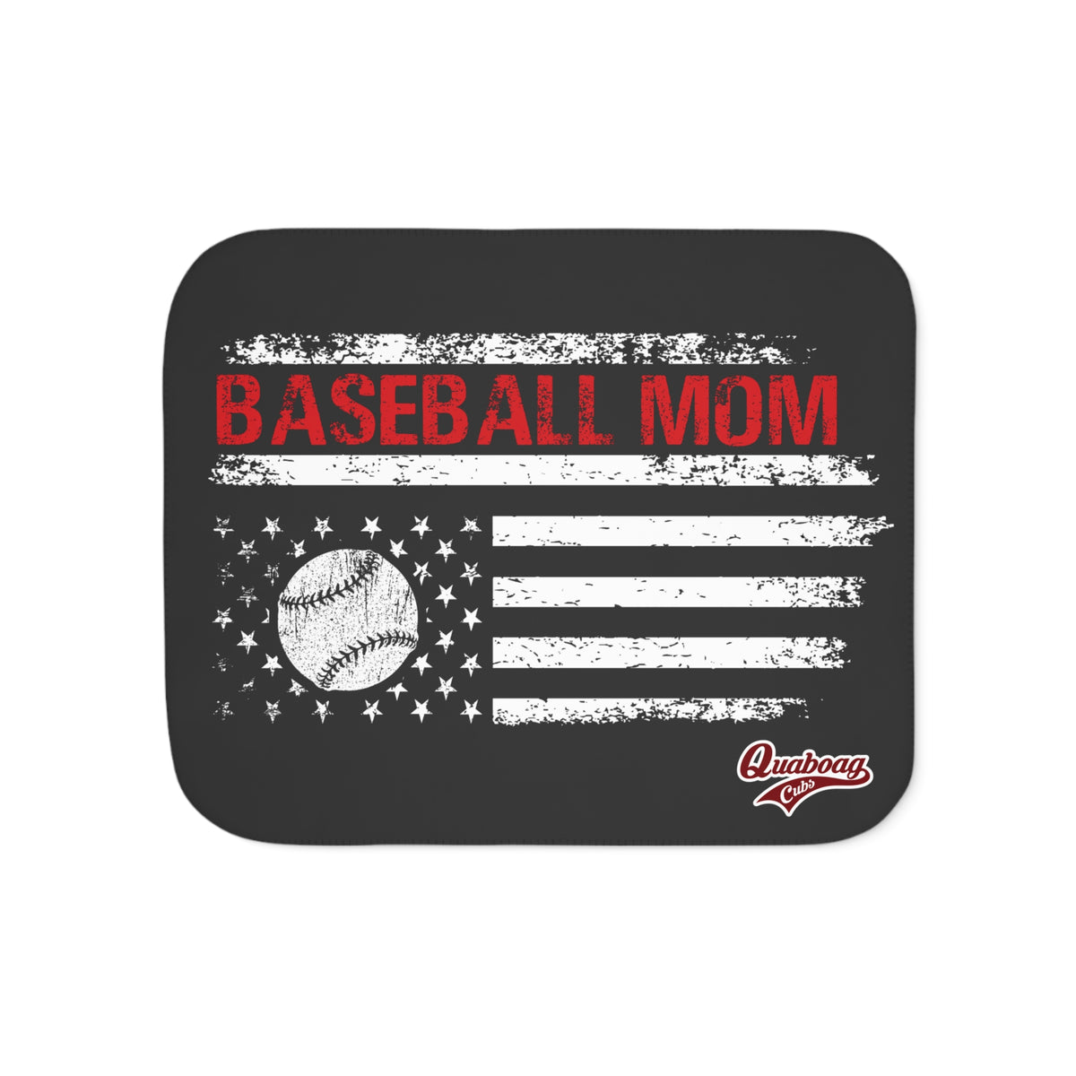 Quaboag Baseball Mom Flag Sherpa Blanket