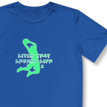 Youth Sport-Tek Basketball T-Shirt: Livin' That Legend Life